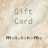 Tarjeta regalo digital Matuta Home